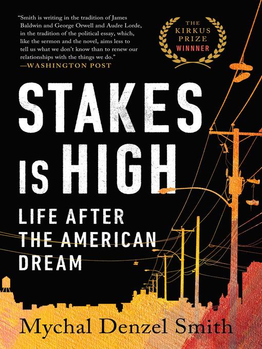 Title details for Stakes Is High by Mychal Denzel Smith - Wait list